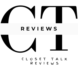 Closet Talk Reviews
